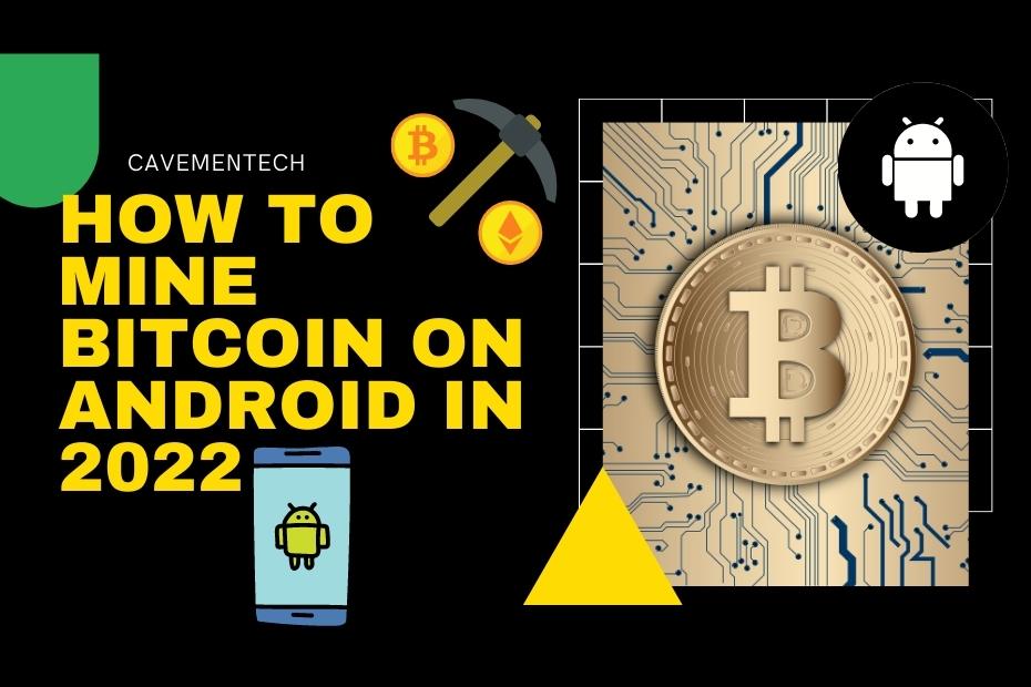 How to mine bitcoin on android