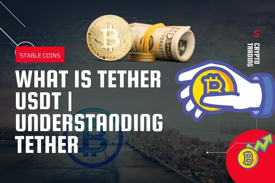 what is tether usdt