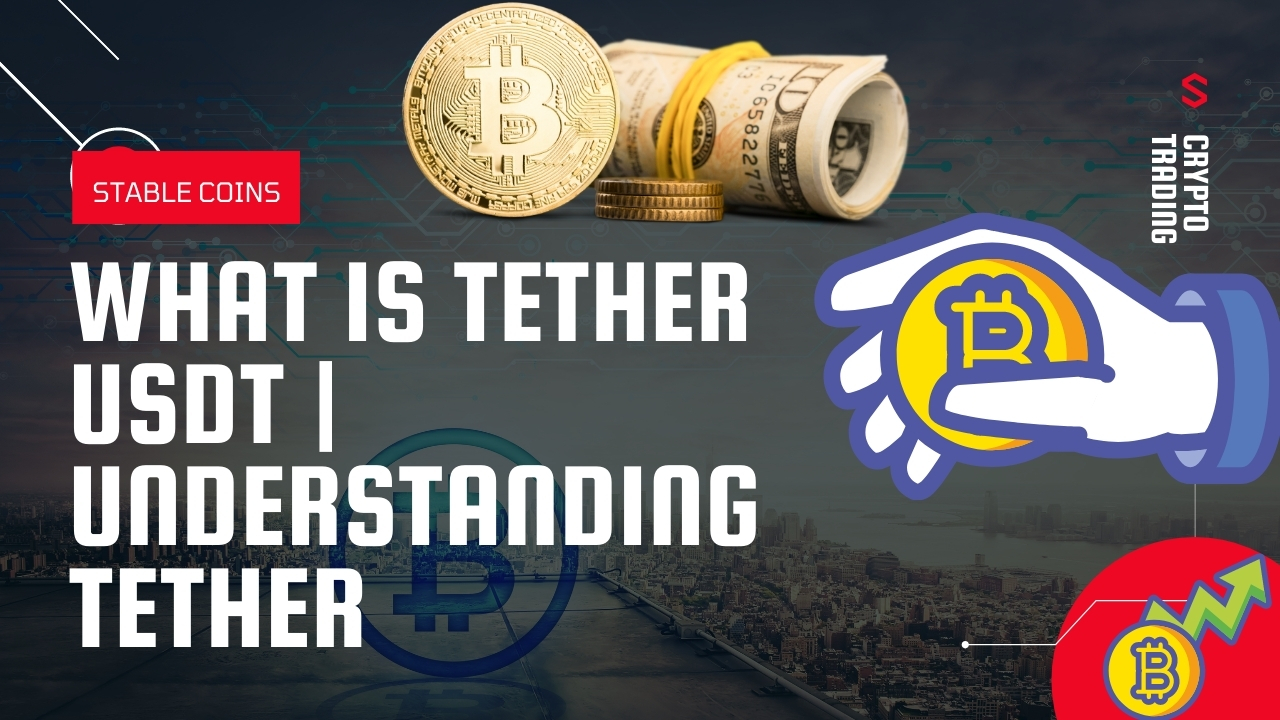 What is Tether USDT