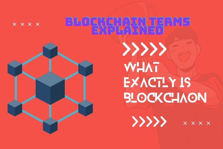 what exactly is blockchain